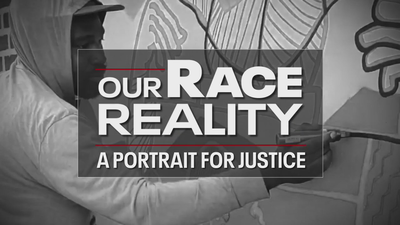 Our Race Reality: A Portrait for Justice