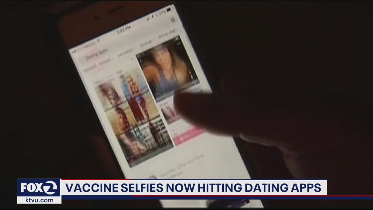 Singles looking for love post vaccine selfies on dating apps