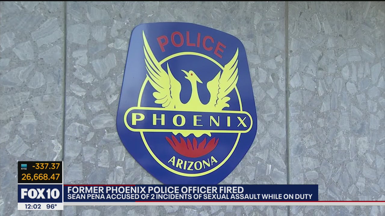 Phoenix Police Department fires officer accused of sexual assault