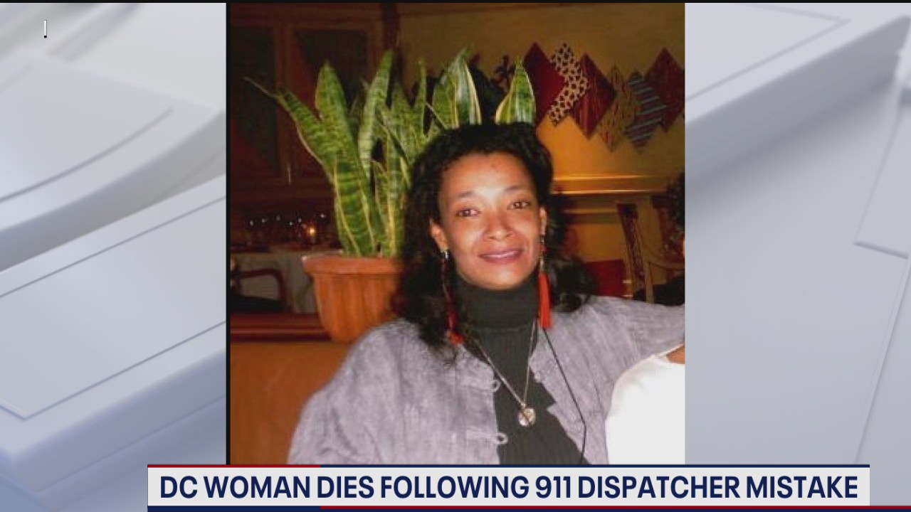 DC woman dies following dispatcher mistake
