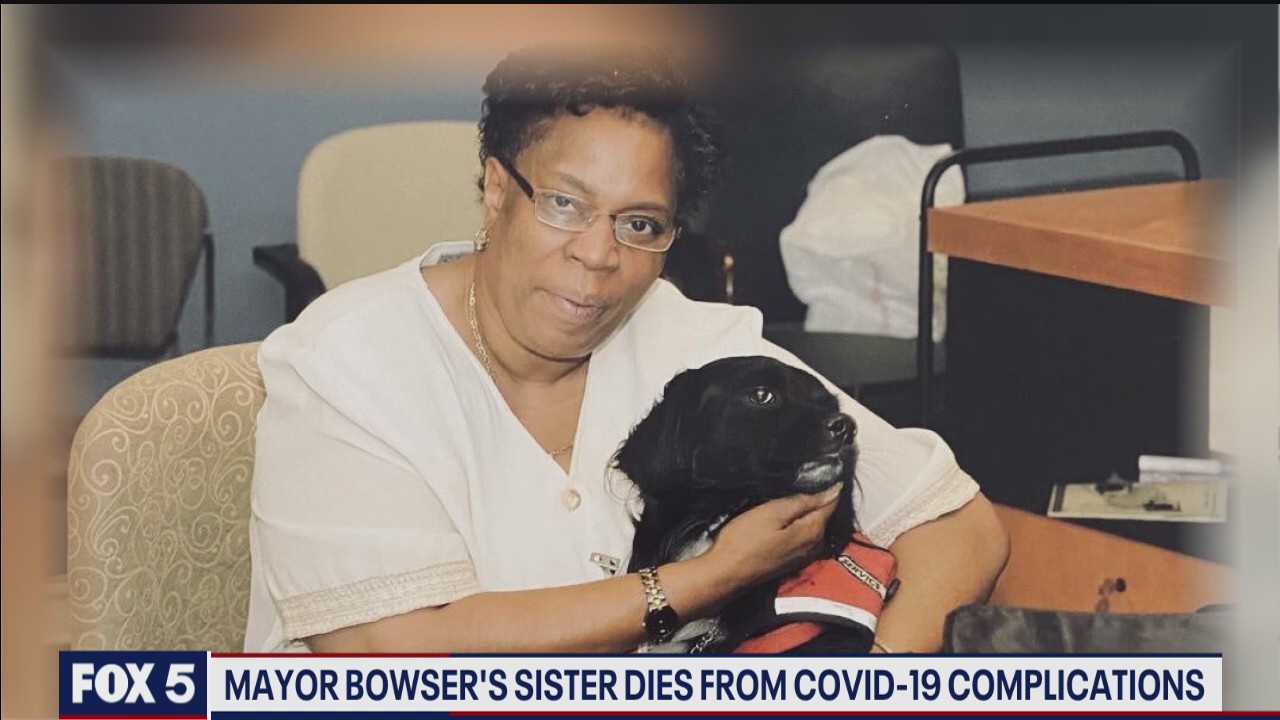 Mayor Bowser's sister dies from COVID-19 complications