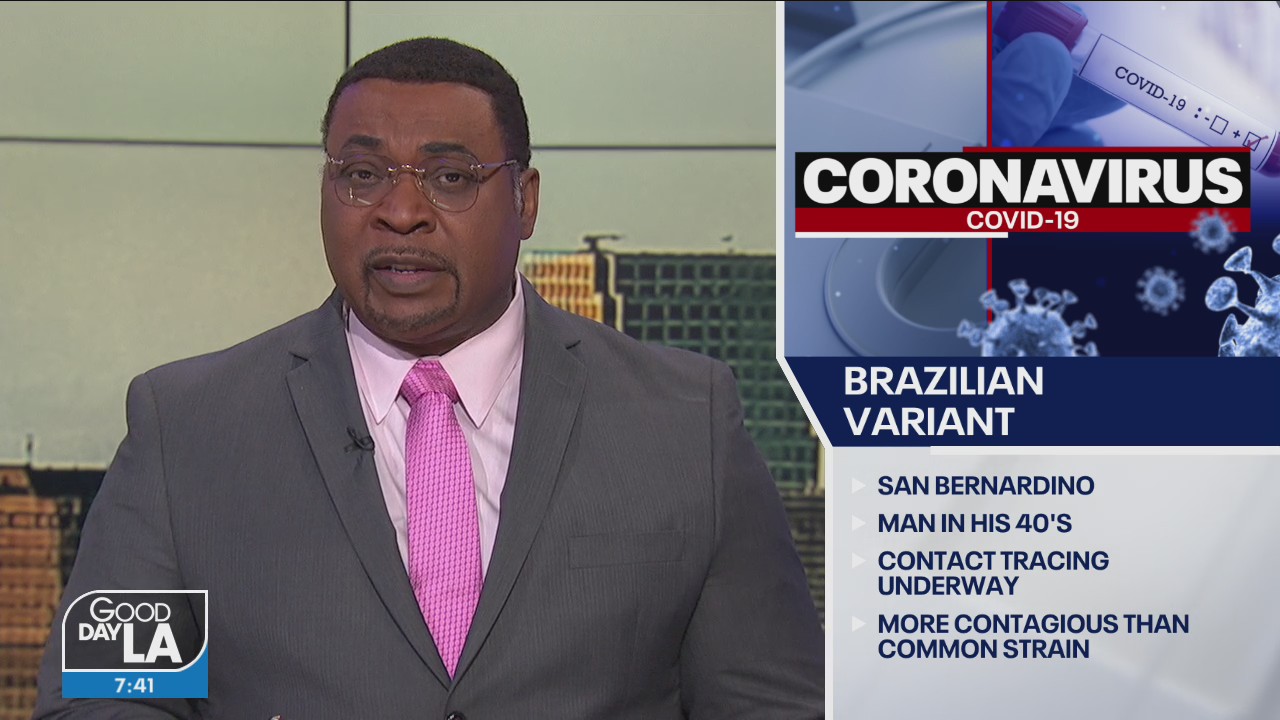 California’s first case of Brazilian COVID-19 variant appears in San Bernardino