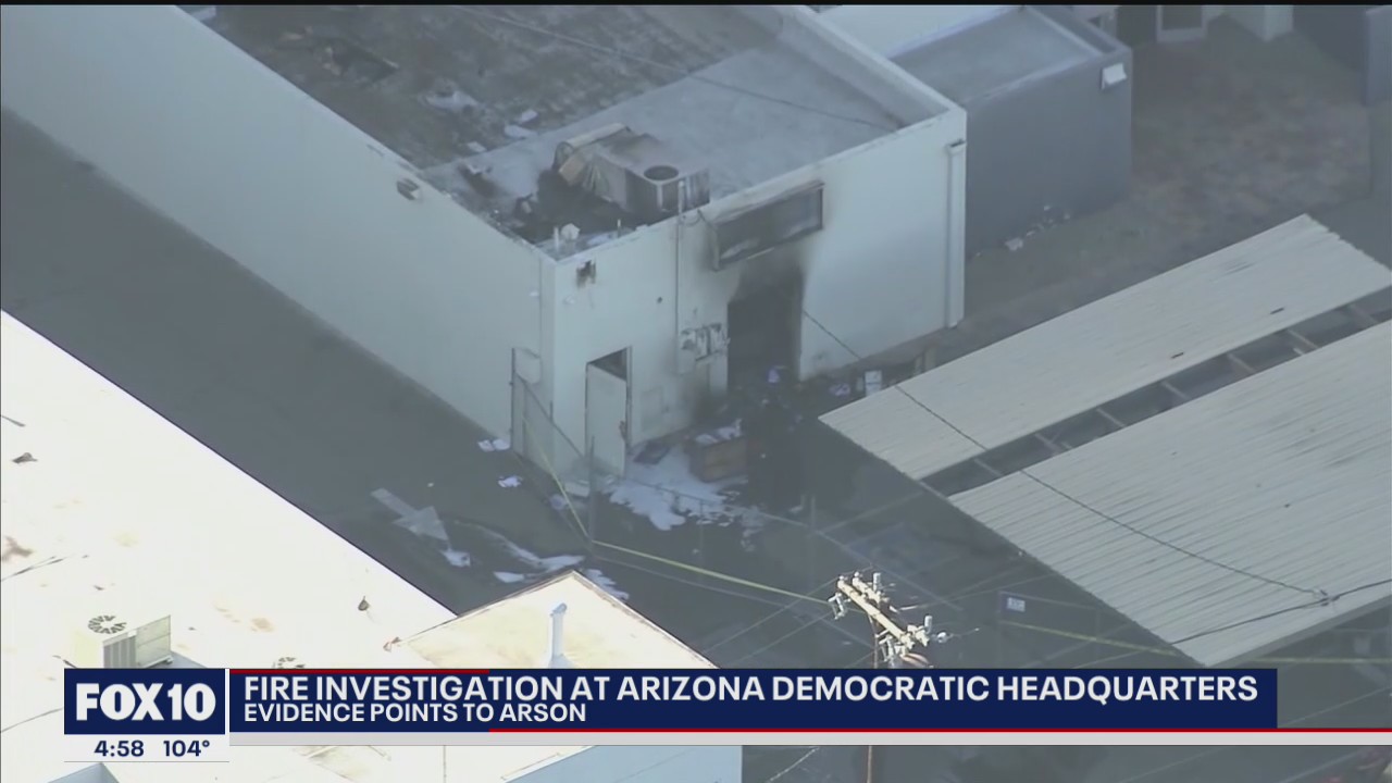 Phoenix Fire officials treating fire atArizona Democratic Party headquarters as arson