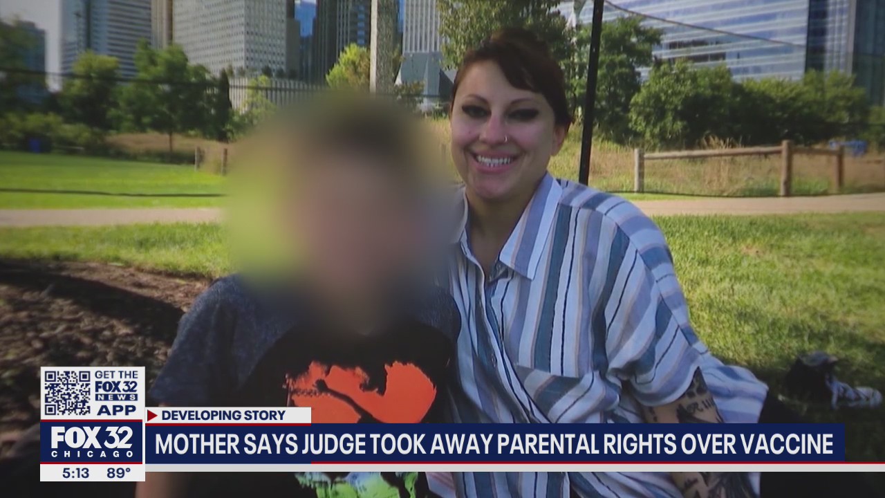 Chicago mom claims judge took away parental rights over vaccine status