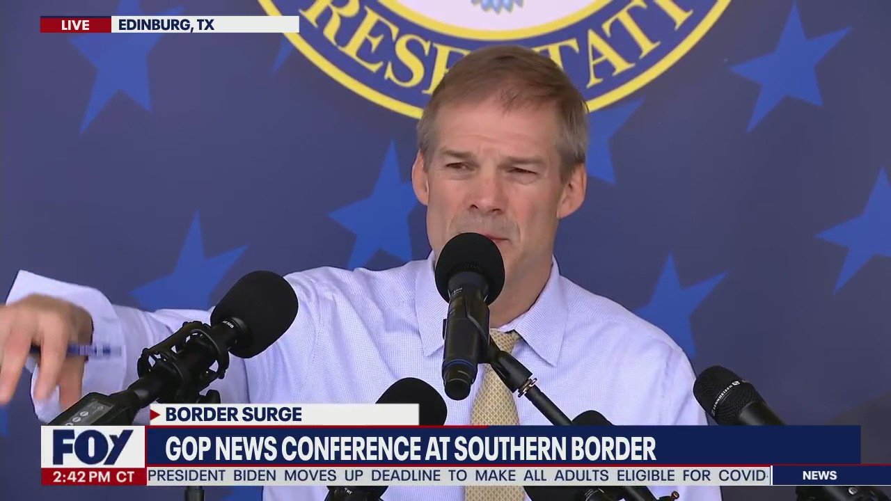 Rep. Jim Jordan calls border surge 'complete chaos' while recapping 2-day trip