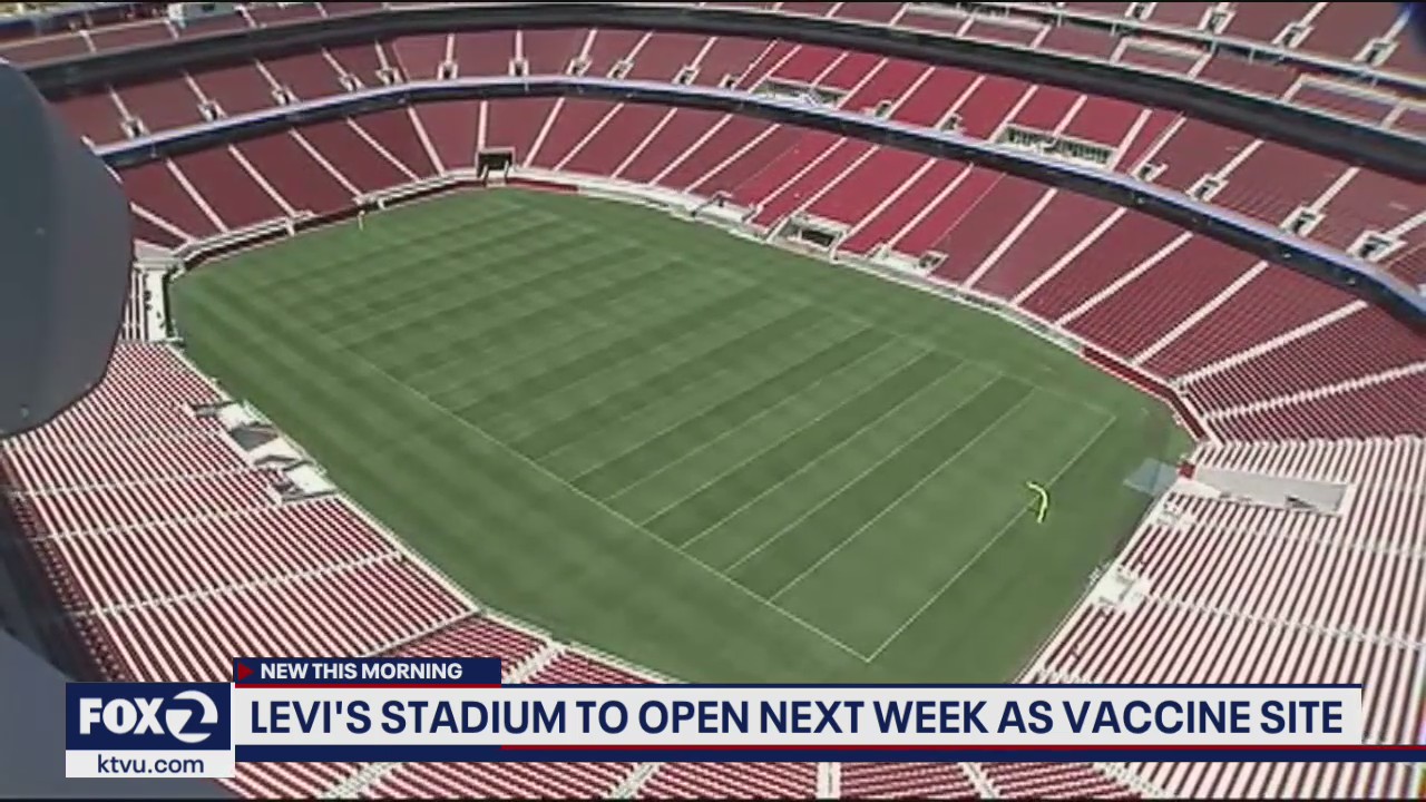 Levi's Stadium to open as vaccination site