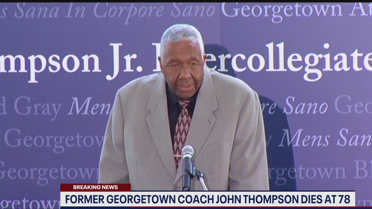 John Thompson, legendary former Georgetown men's basketball coach, dies at 78