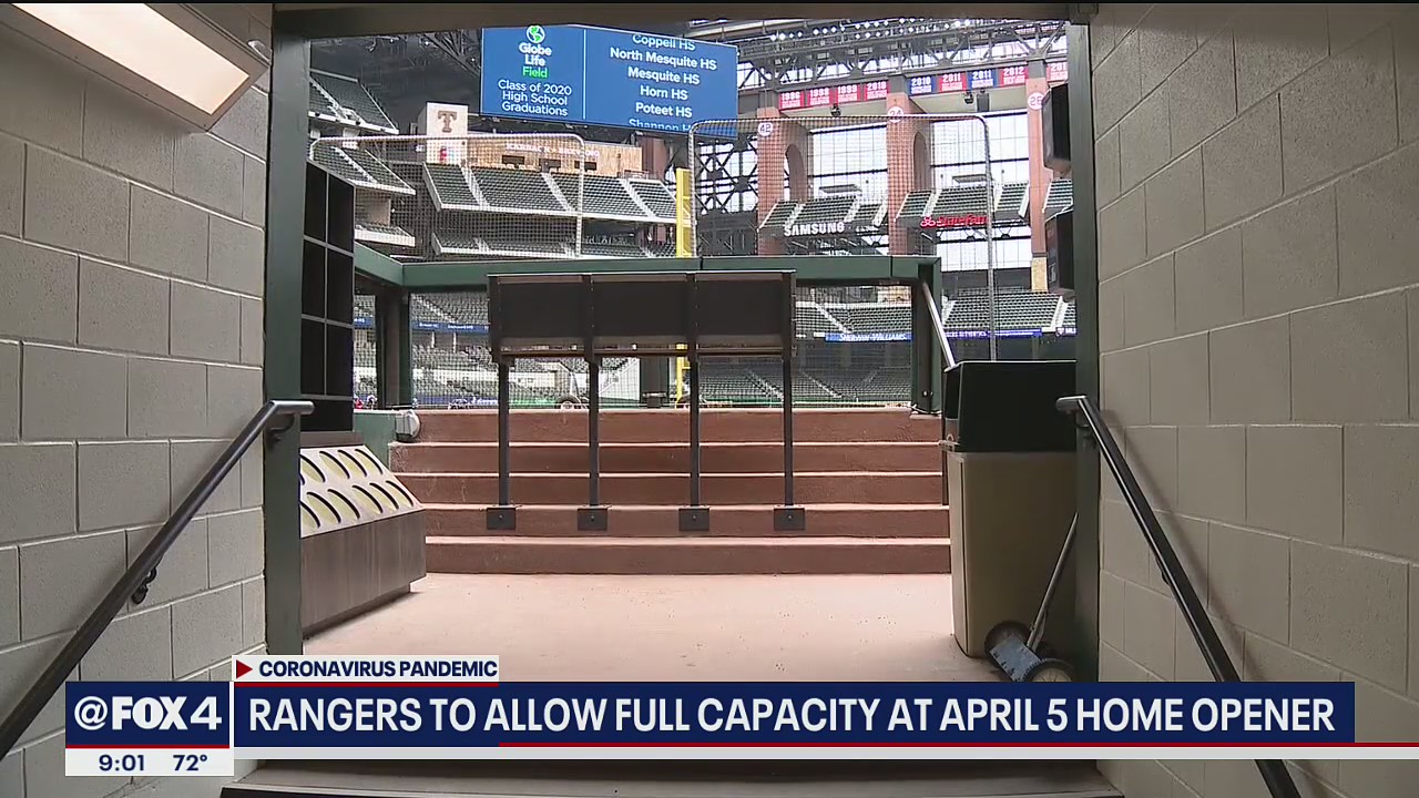 Texas Rangers say Opening Day will be at 100 percent capacity of Globe Life Field