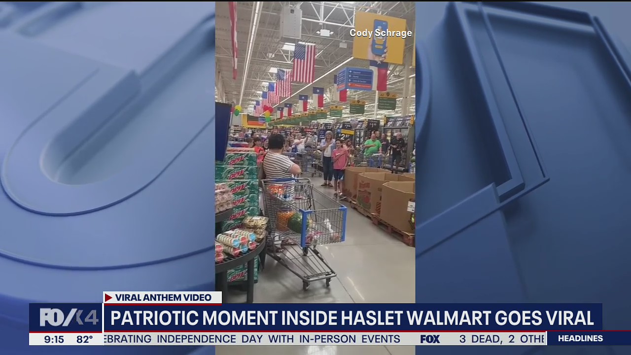 Video shows Haslet Walmart shoppers breaking out in national anthem over July Fourth weekend