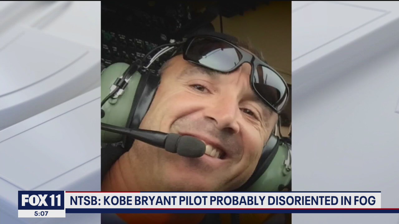 NTSB: Kobe Bryant pilot in Calabasas crash most likely disoriented in fog