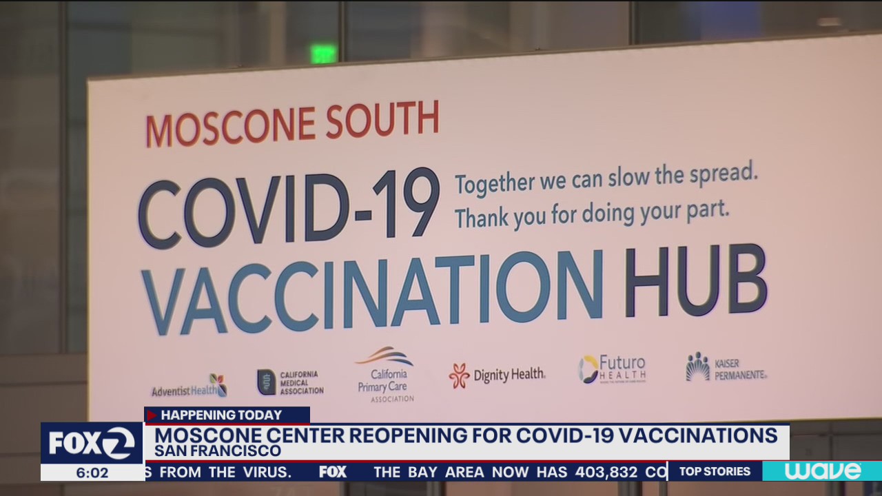Moscone Center opens again for vaccinations