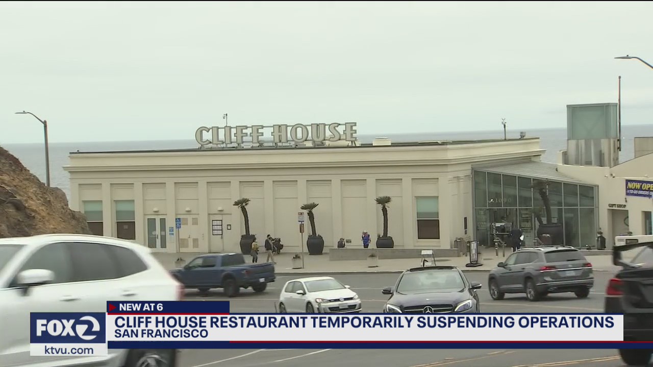 Cliff House in San Francisco temporarily suspending operations
