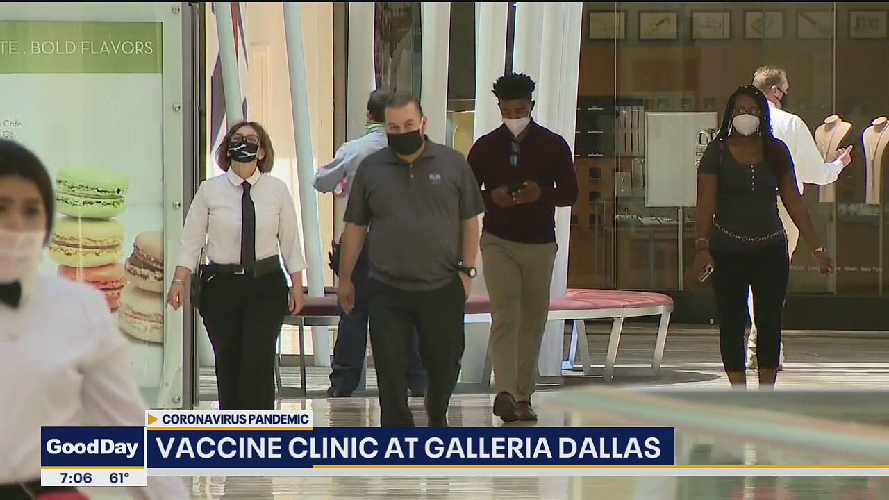 Pop-up vaccine clinic opens at Galleria Dallas