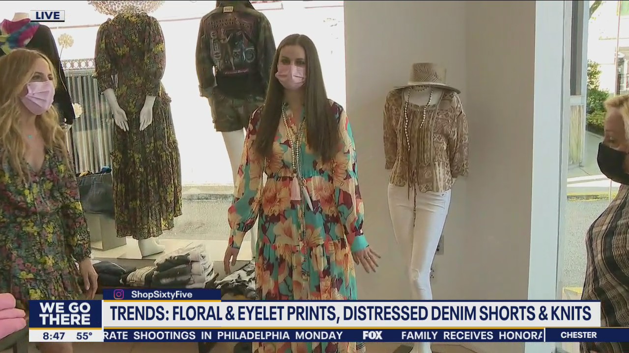 Fashion Trends: Floral and eyelet prints, distressed denim shorts and knits