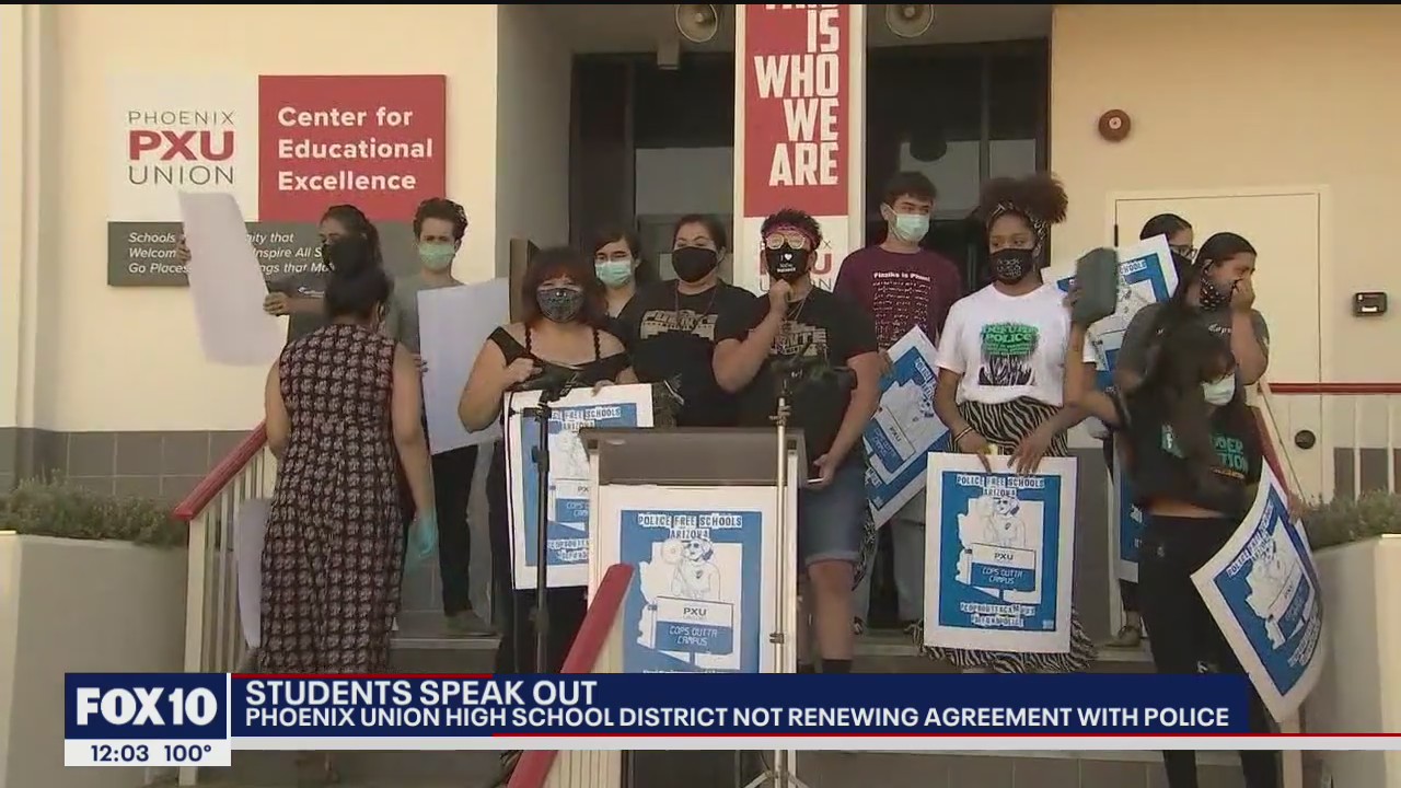 Students speak out after Phoenix Union High School District cuts ties with school resource officers