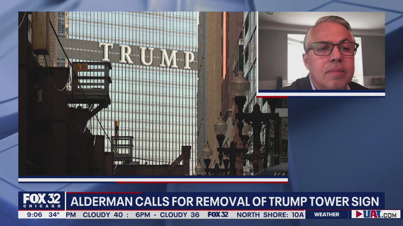 Alderman calls for removal of Trump Tower sign