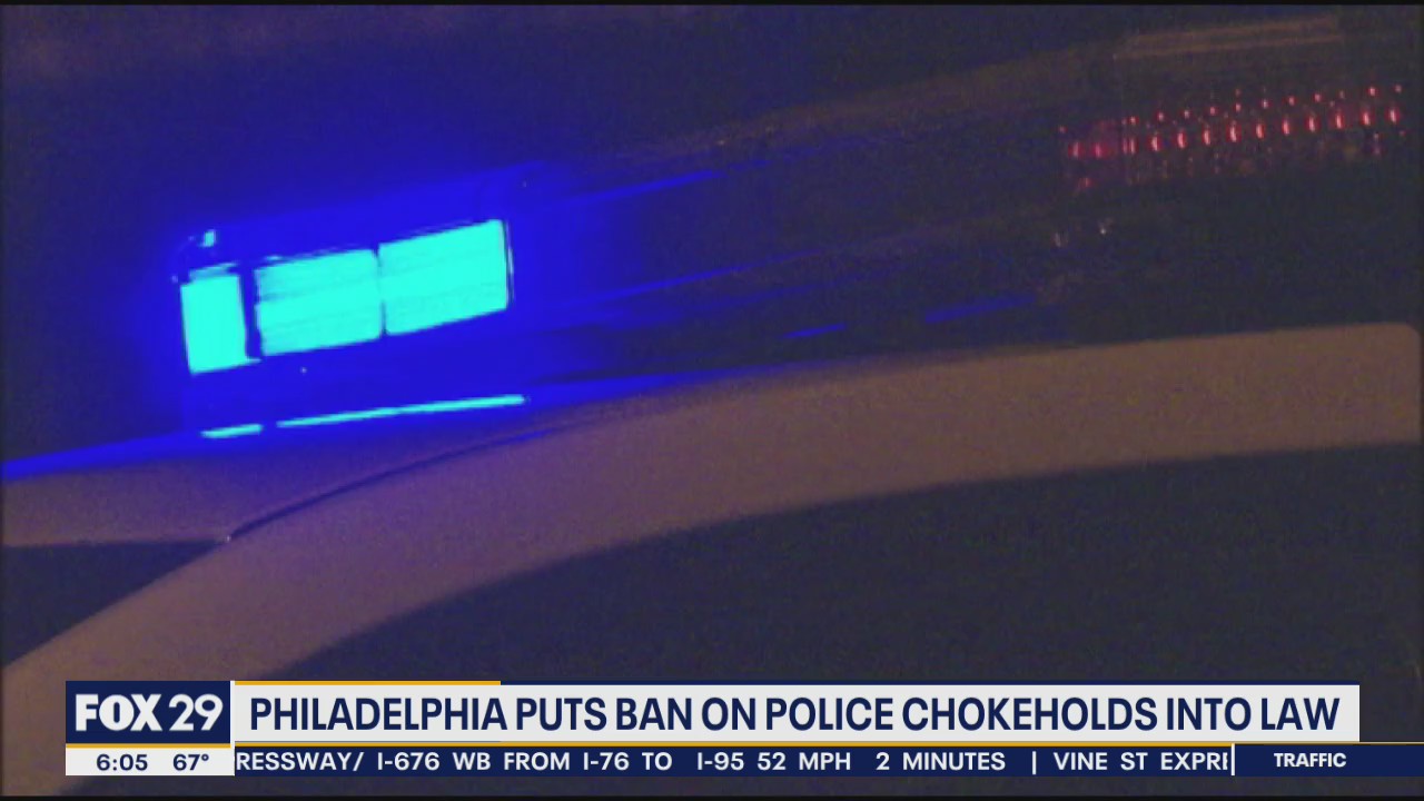 City of Philadelphia puts ban on police chokeholds into law