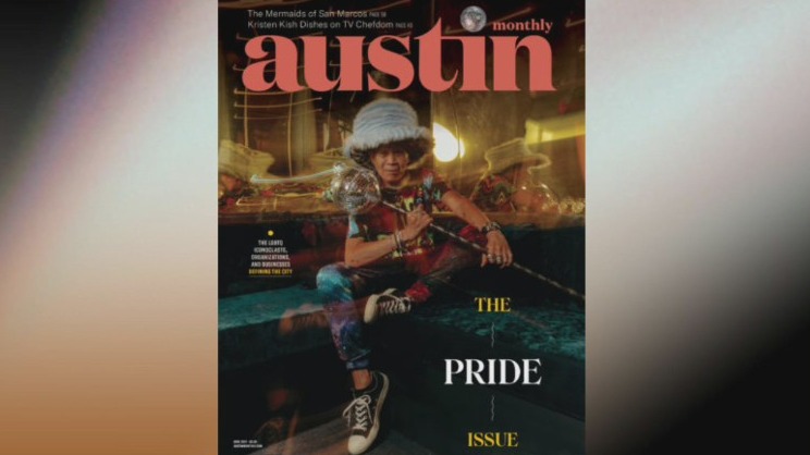 Austin Monthly talks about its Pride issue