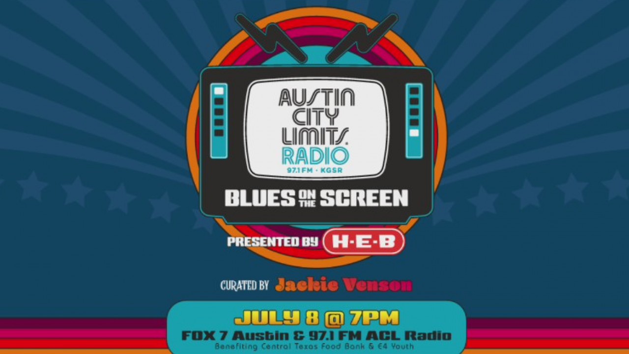 ACL Radio and FOX 7 Austin partner up for Blues on the Screen