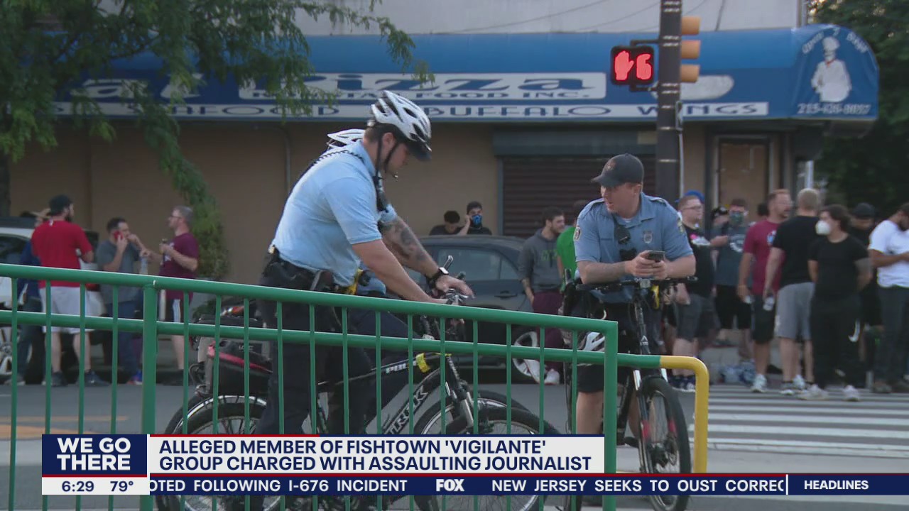Alleged member of Fishtown Vigilante group charged with assaulting journalist