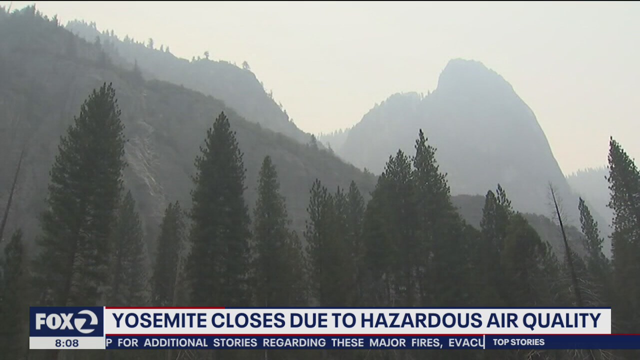 Yosemite closed for hazardous air quality