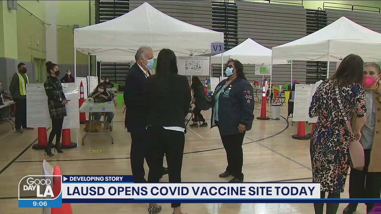 LAUSD opens its first COVID vaccine site