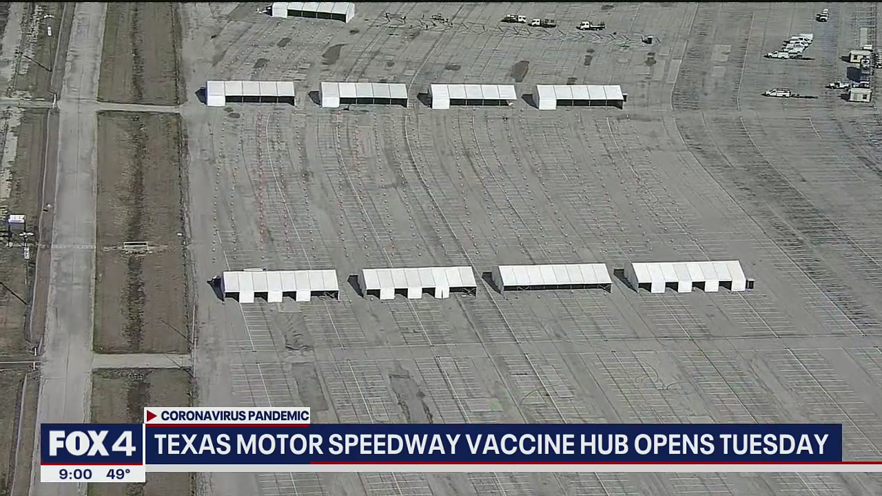 Texas Motor Speedway vaccine hub set to give out 31,000 doses this week