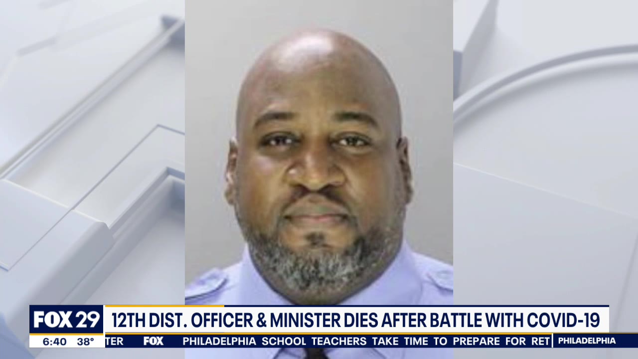 Veteran Philadelphia police officer, minister dies after battle with COVID-19
