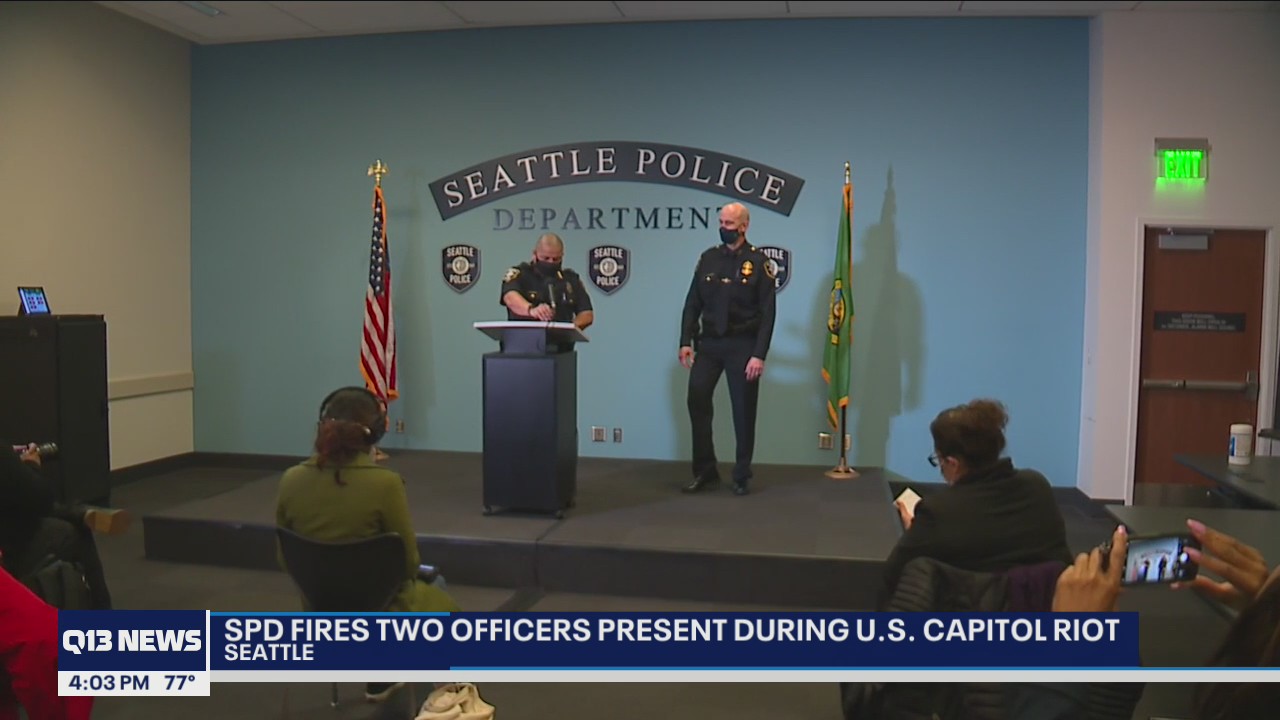 Chief fires 2 Seattle Police officers who broke law during Capitol siege
