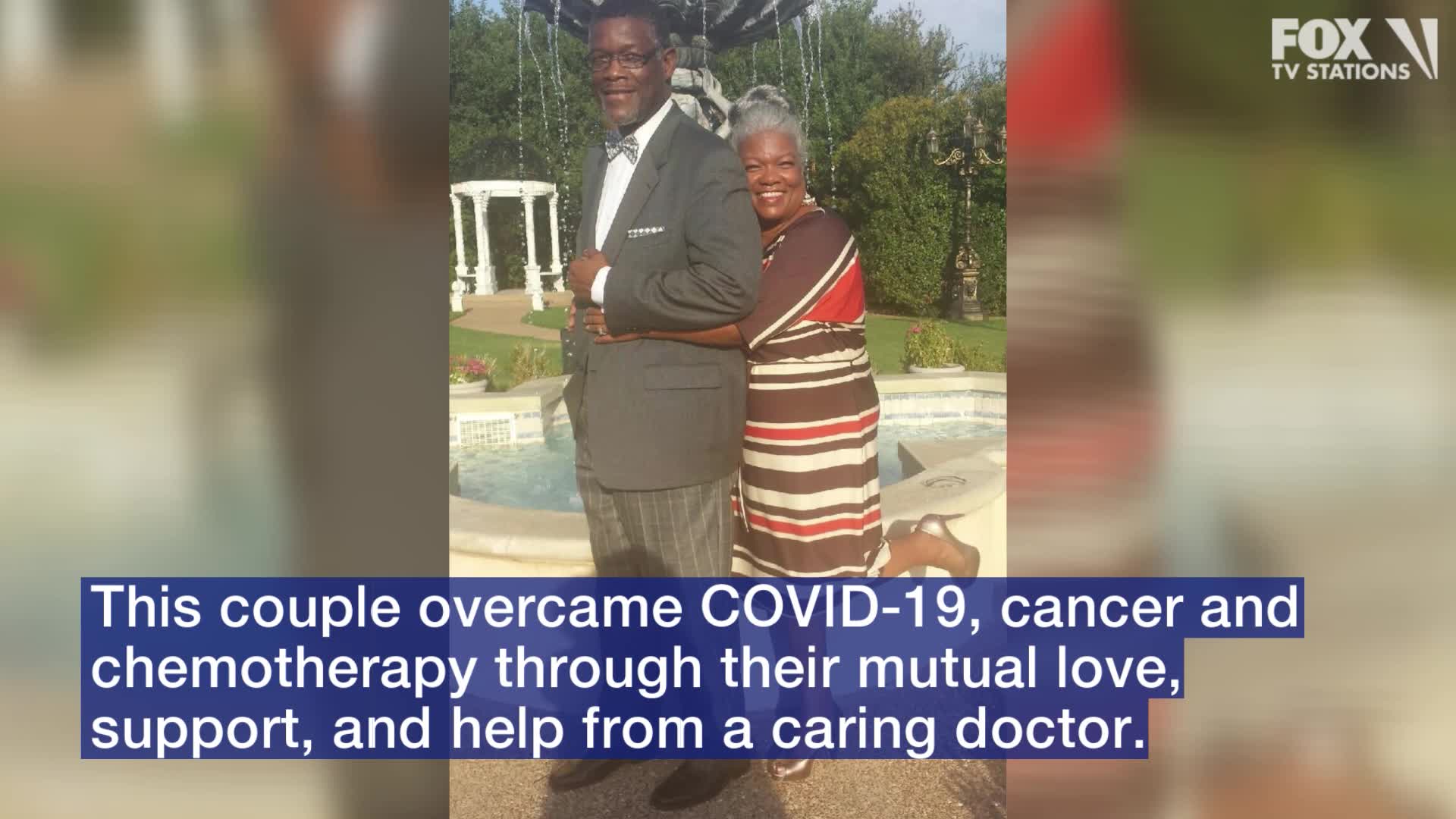 High school sweethearts overcome COVID-19 with help of friendly doctor